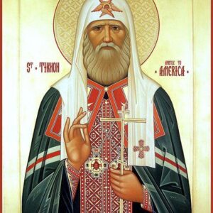 Sfântul Tihon, Patriarhul Moscovei, Luminătorul Americii de Nord – 7 Aprilie
